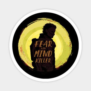 Fear is the Mind-Killer - Dune Magnet